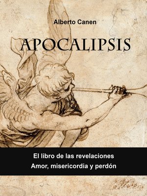 cover image of Apocalipsis. Libro De Las Revelaciones. Amor, Misericordia Y Perdón